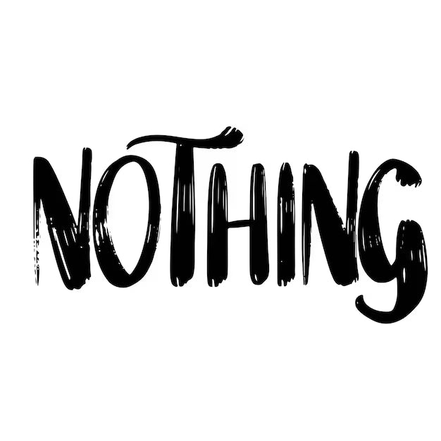 Nothing